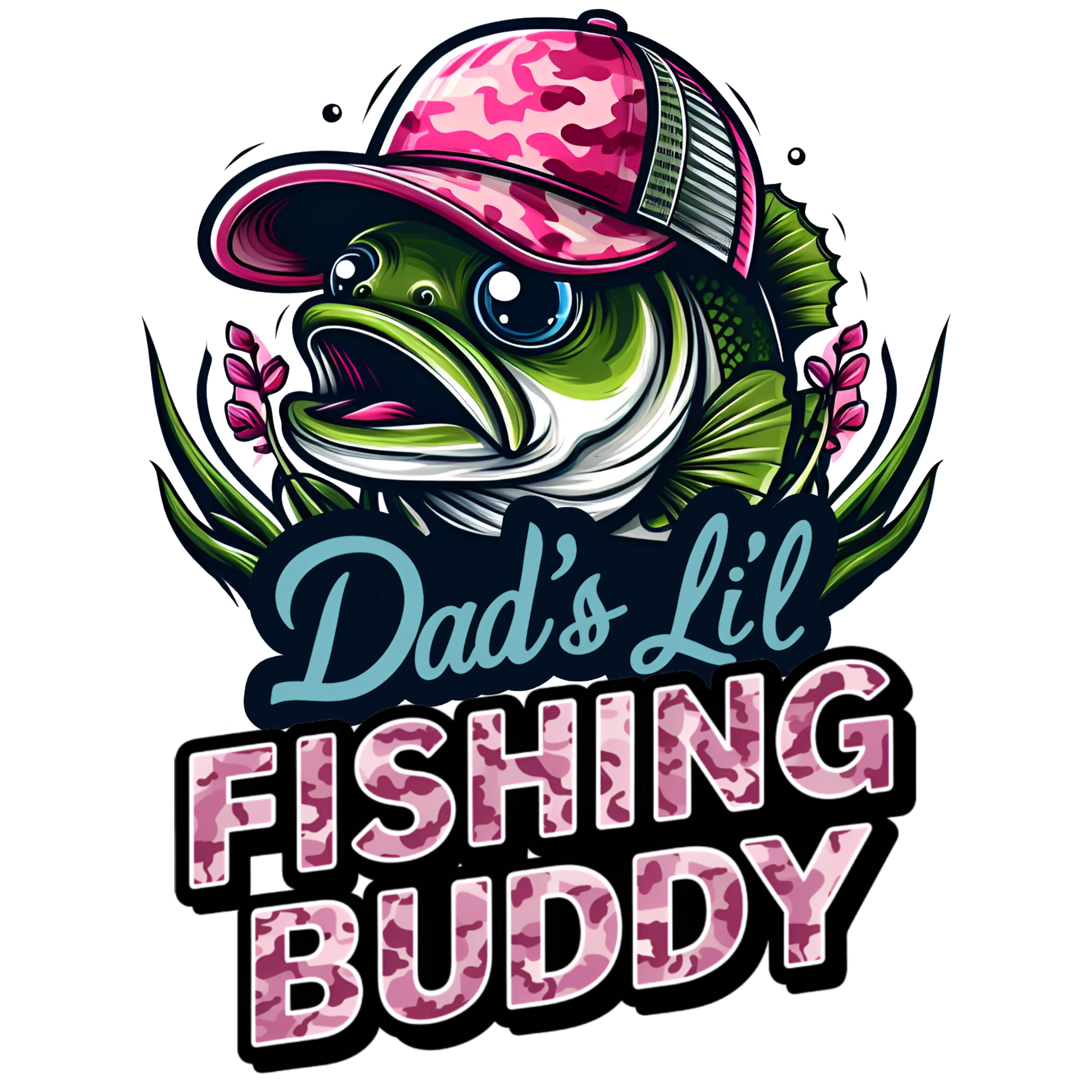 Dad S Lil Fishing Buddy
