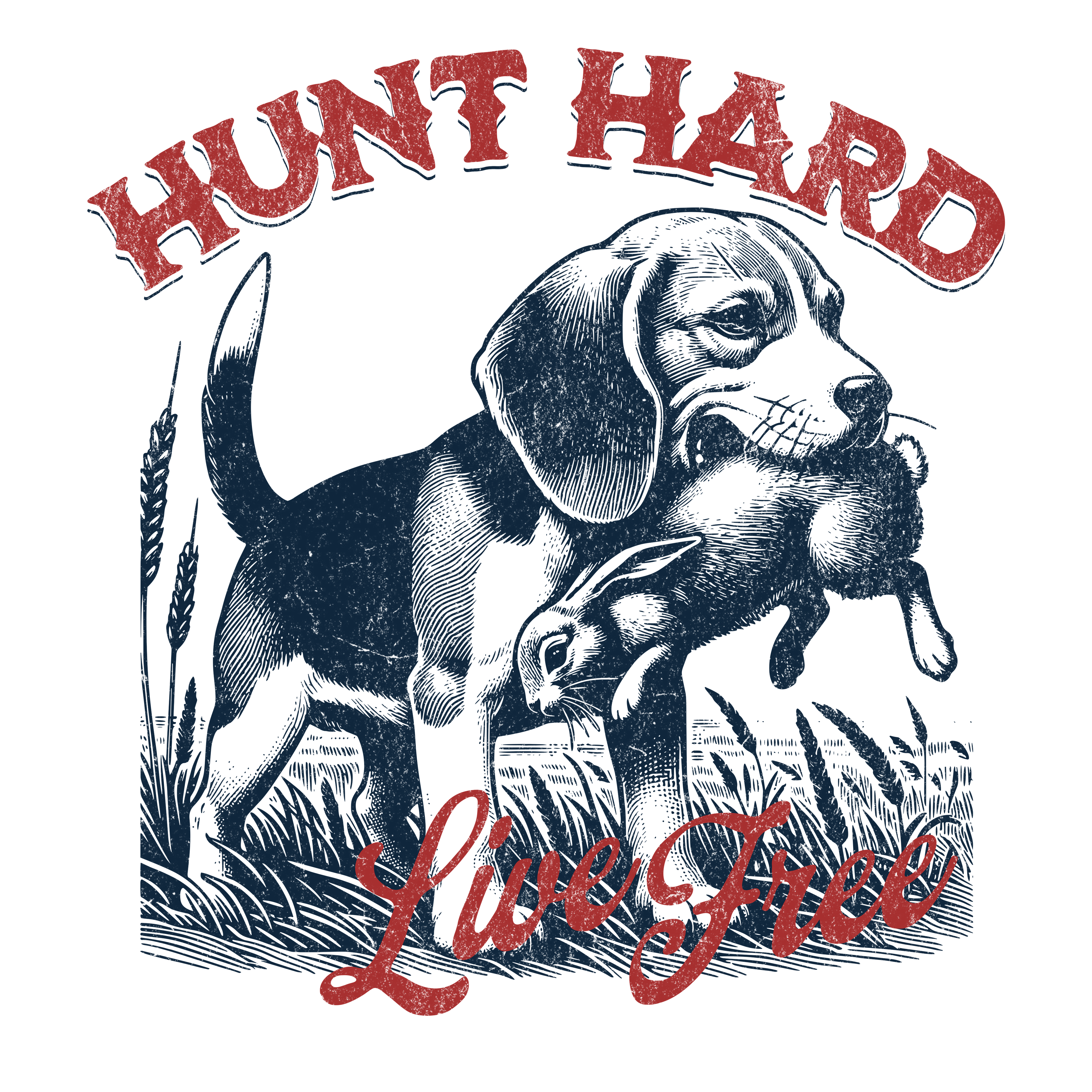 Hunt Hard Live Free Rabbit
