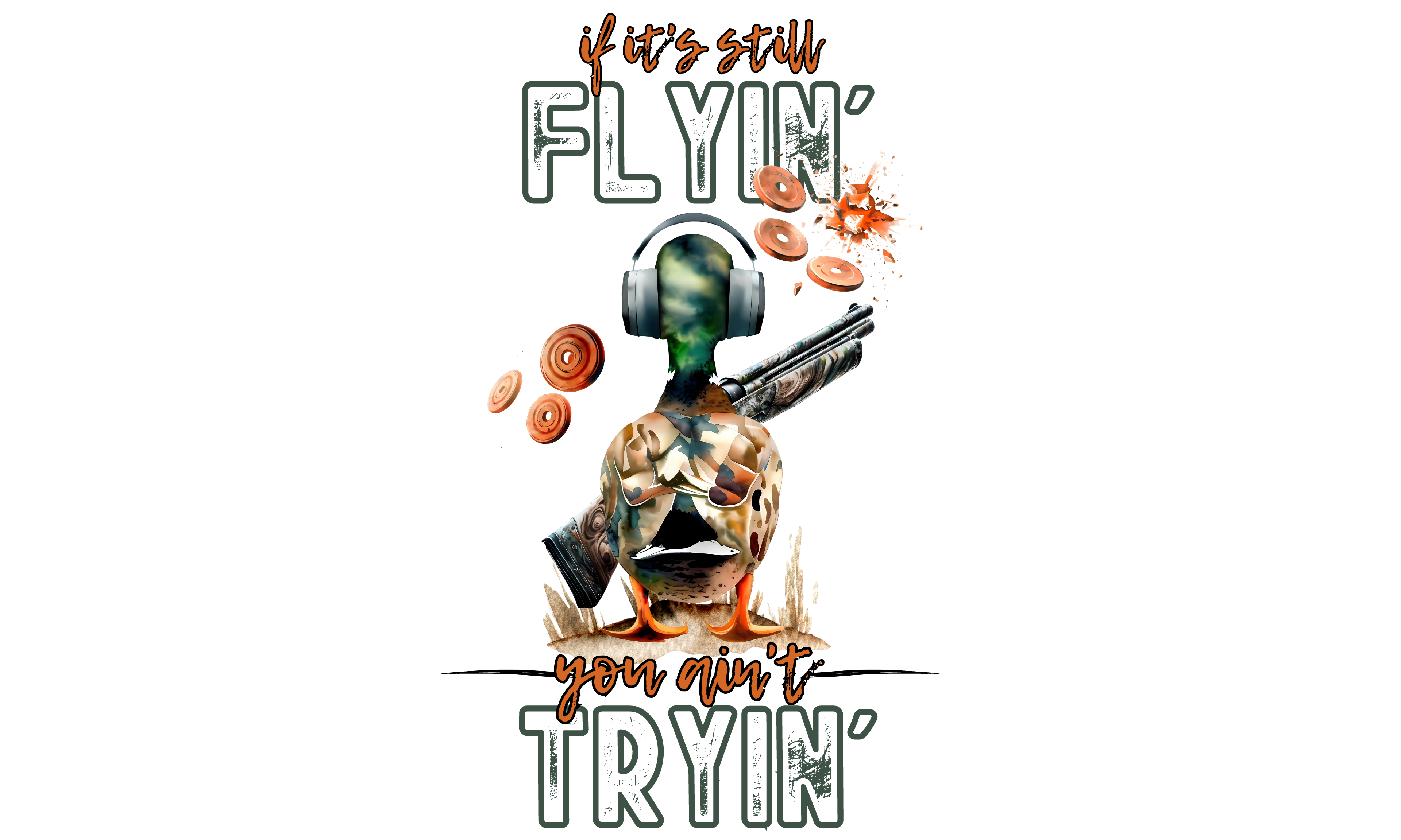 Still Flyin Ain T Tryin
